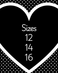 Sizes 12, 14 & 16